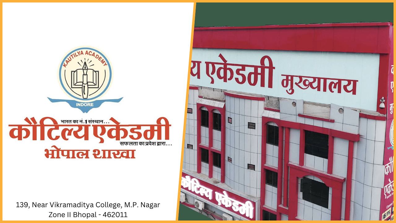 Kautilya  Academy Bhopal